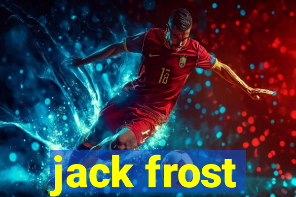 jack frost